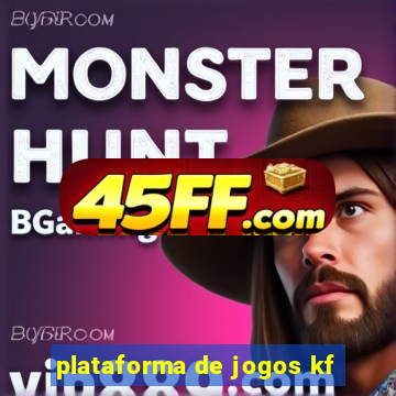 plataforma de jogos kf